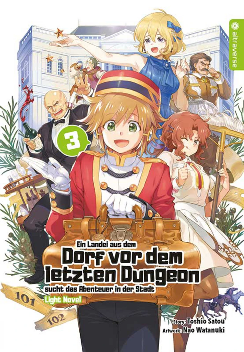 Ein Landei aus dem Dorf vor dem letzten Dungeon sucht das Abenteuer - Light Novel - Band 03