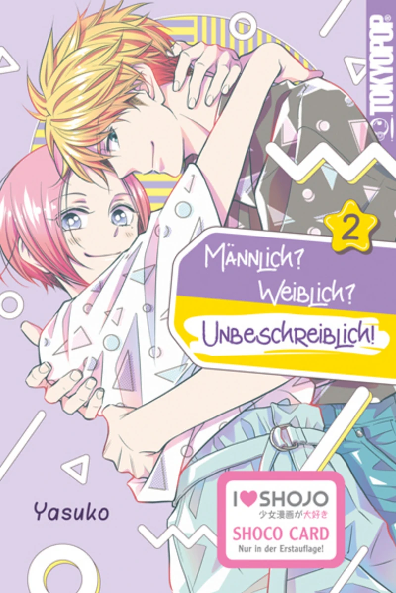 Männlich? Weiblich? Unbeschreiblich! - Tokyopop - Band 02