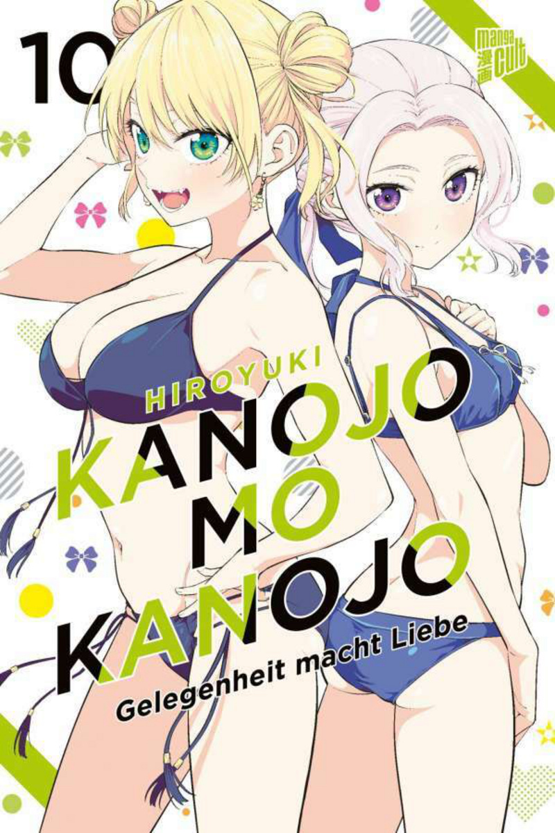 Kanojo mo Kanojo - Gelegenheit macht Liebe - Manga Cult - Band 10