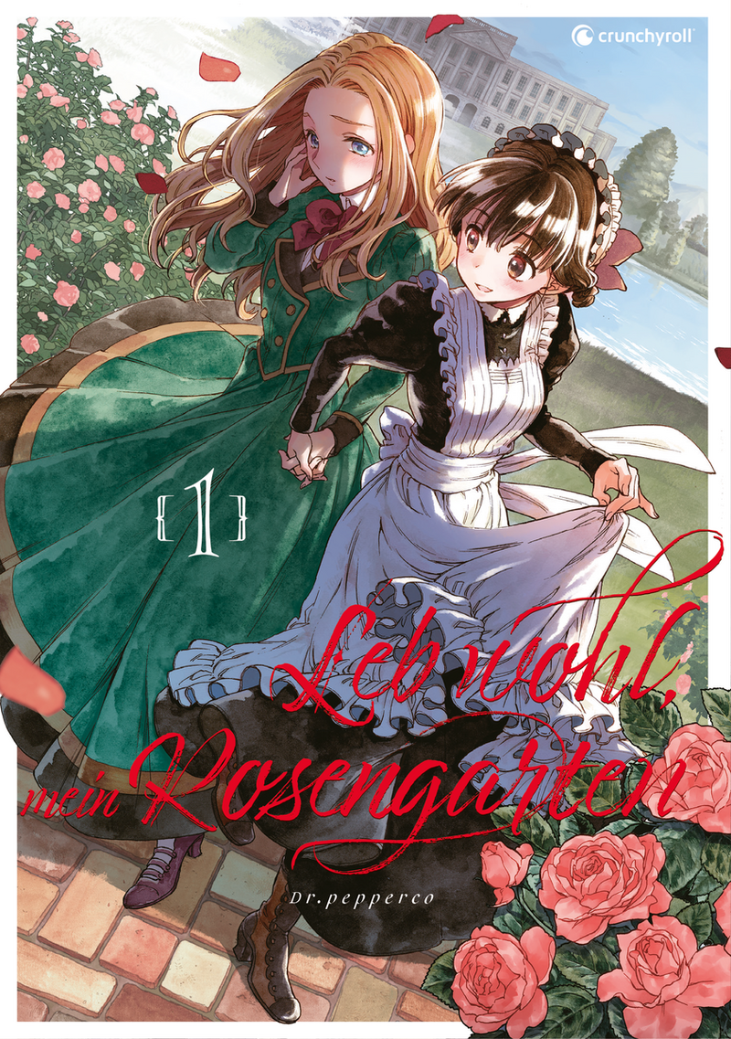 Leb wohl, mein Rosengarten - Crunchyroll - Band 01