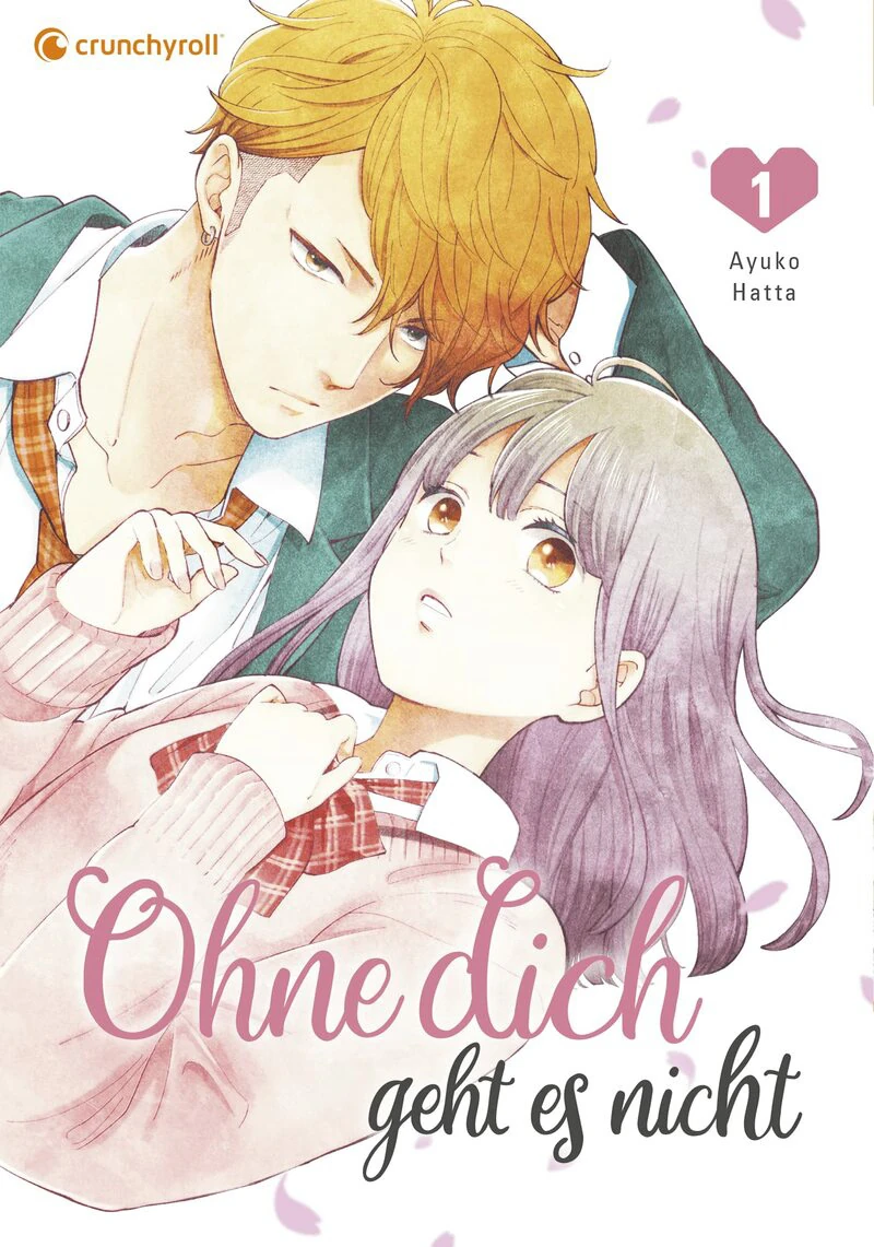 Ohne dich geht es nicht - crunchyroll - Band 01