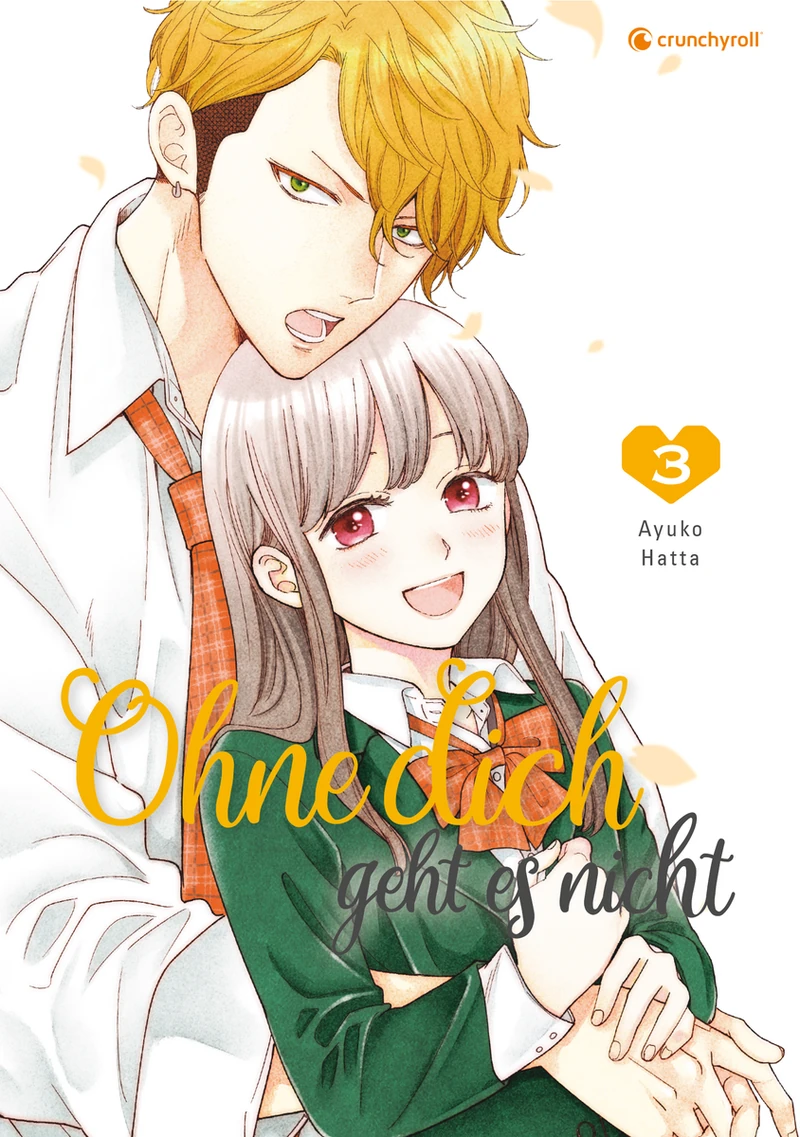 Ohne dich geht es nicht - crunchyroll - Band 03