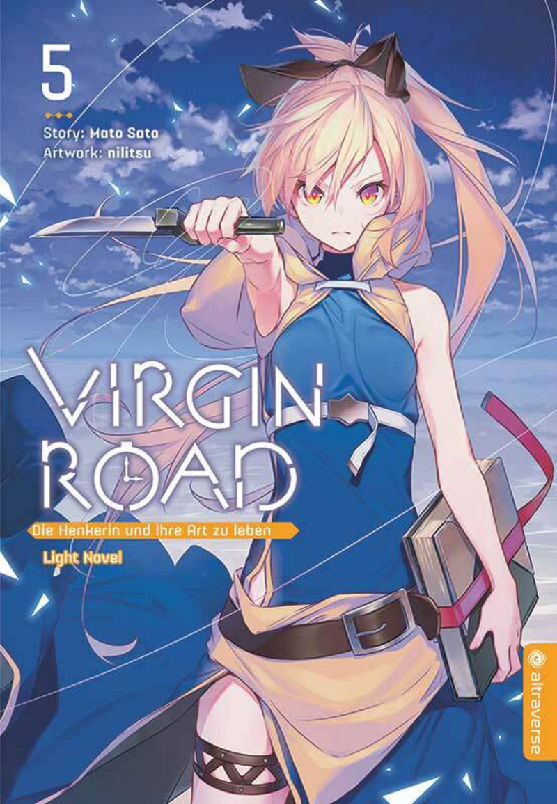 Virgin Road – Die Henkerin und ihre Art zu leben - Light Novel - Altraverse - Band 05