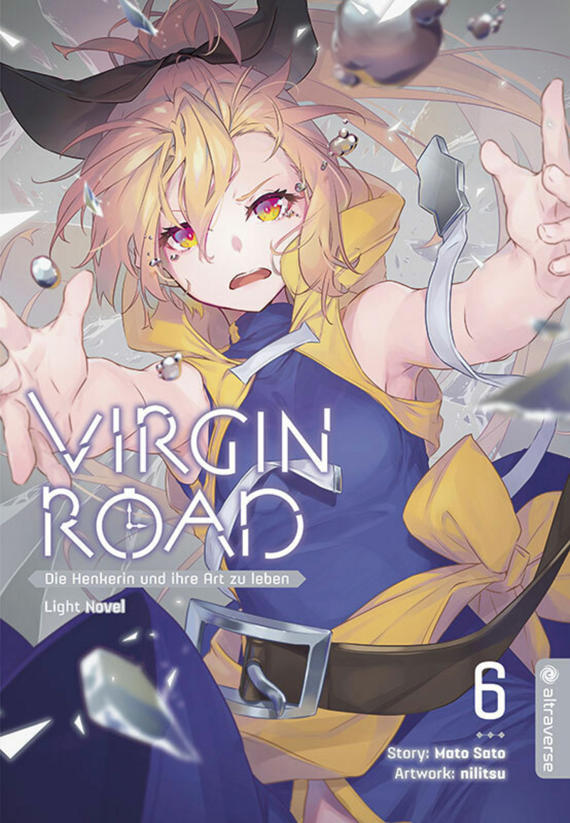 Virgin Road – Die Henkerin und ihre Art zu leben - Light Novel - Altraverse - Band 06