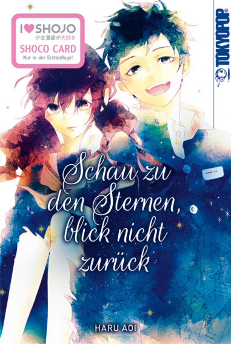 Schau zu den Sternen, blick nicht zurück - Tokyopop - Einzelband