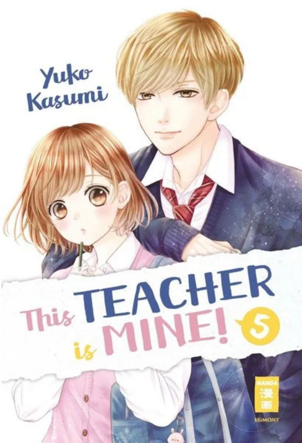 This Teacher is Mine! - Egmont - Band 05