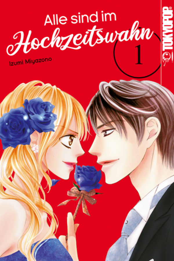 Alle sind im Hochzeitswahn - Tokyopop - Band 01