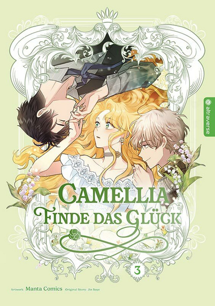 Camellia – Finde das Glück - Altraverse - Band 03