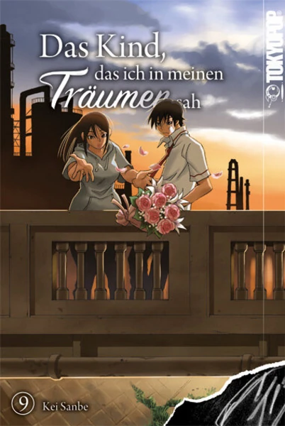 Das Kind, das ich in meinen Träumen sah - Tokyopop - Band 09