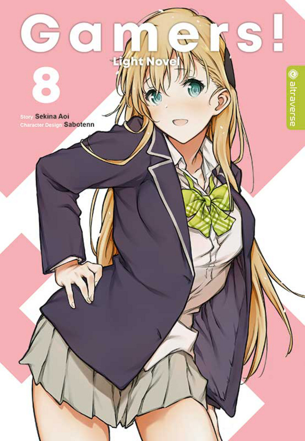 Gamers! Light Novel - Altraverse - Band 08