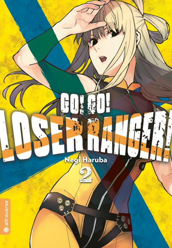 Go! Go! Loser Ranger! - Altraverse - Band 2