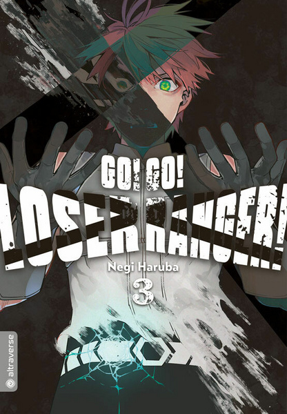 Go! Go! Loser Ranger! - Altraverse - Band 3