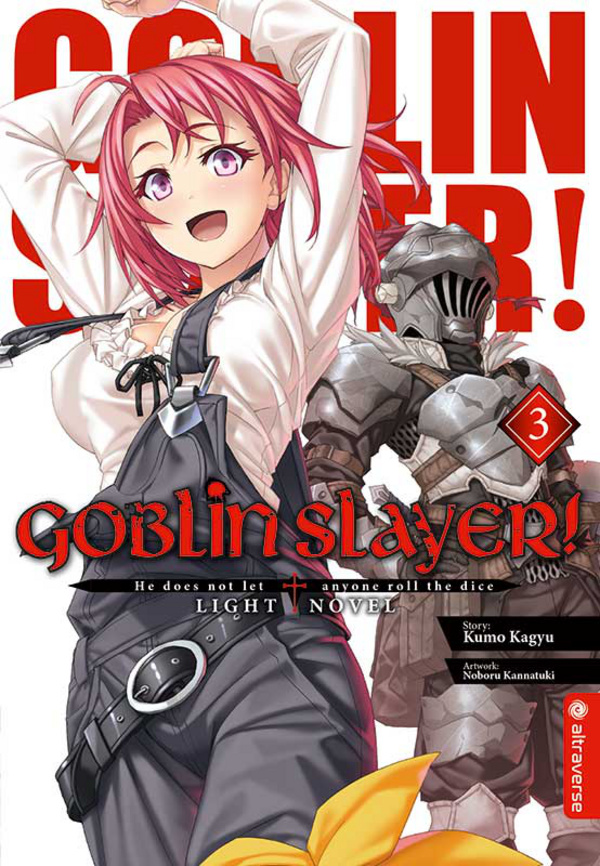 Goblin Slayer! Light Novel - Altraverse - Band 3