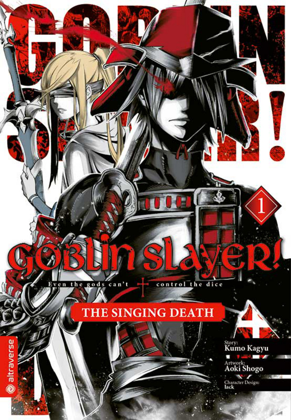 Goblin Slayer! The Singing Death - Altraverse - Band 1