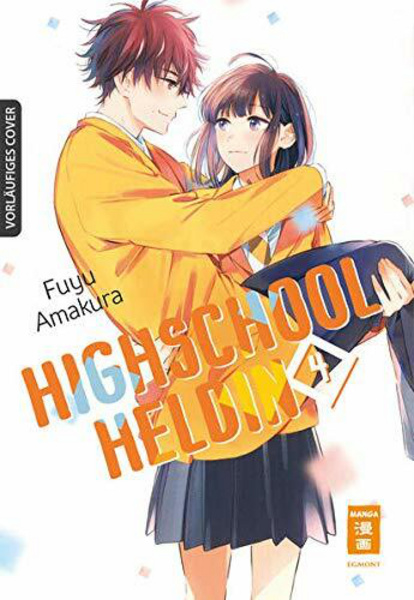 Highschool-Heldin - Egmont - Band 004