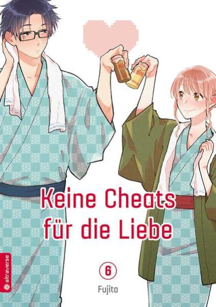 Keine Cheats für die Liebe - Altraverse - Band 006