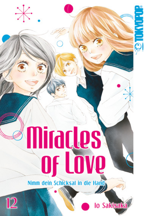 Miracles of Love - Nimm dein Schicksal in die Hand - Tokyopop - Band 12 (Abschlussband )