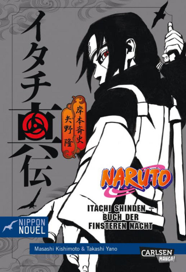 Naruto Itachi Shinden - Buch der finsteren Nacht - Carlsen 