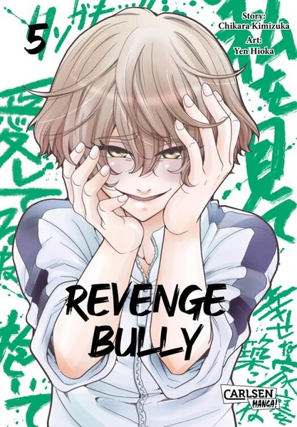 Revenge Bully - Carlsen - Band 05