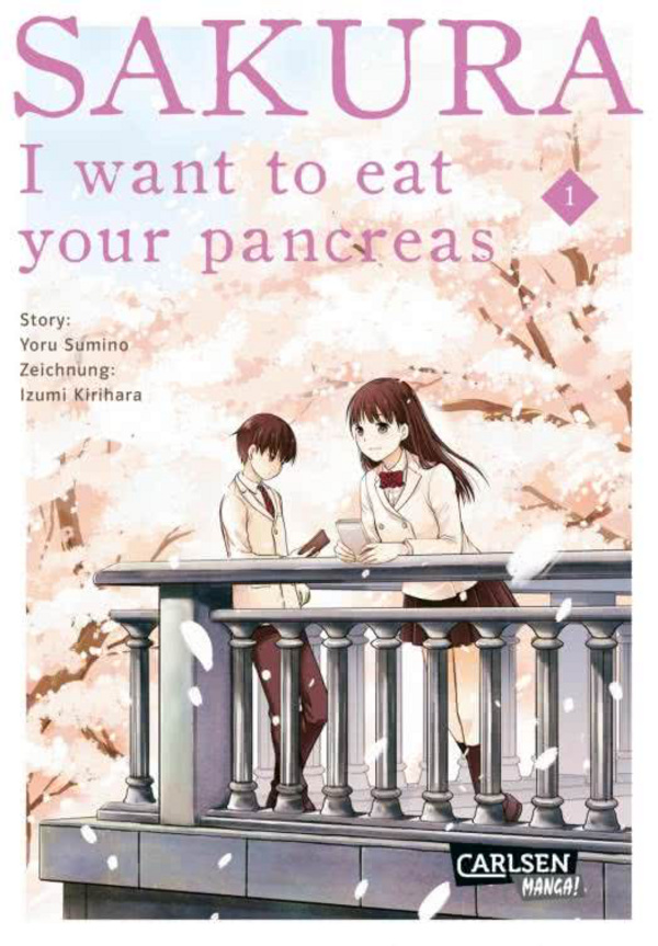 Sakura I want to eat your pancreas - Carlsen - Band 01 