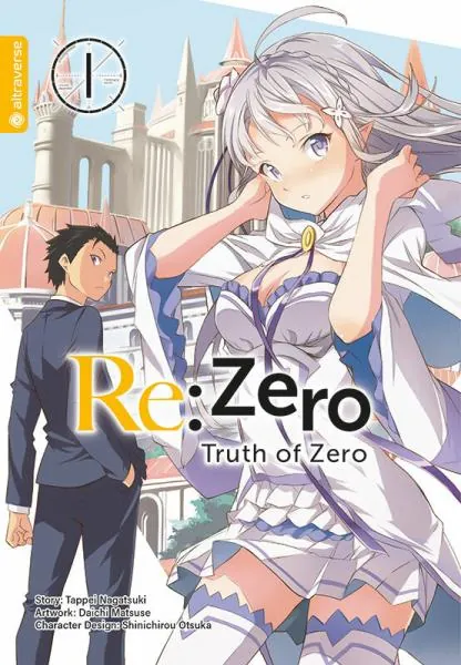 Re:Zero - Truth of Zero - Altraverse - Band 01