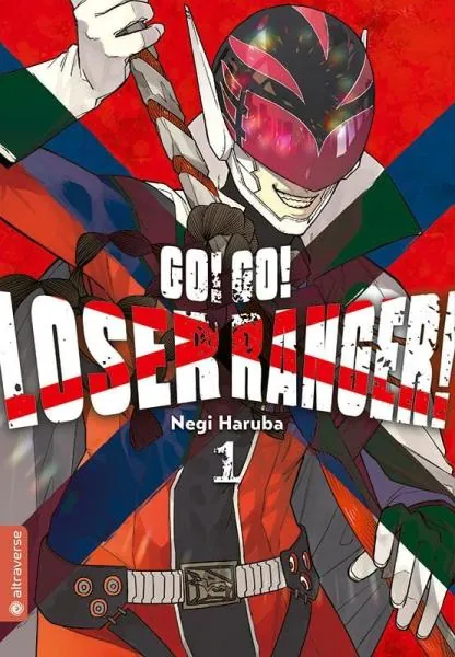 Go! Go! Loser Ranger! - altraverse - Band 01