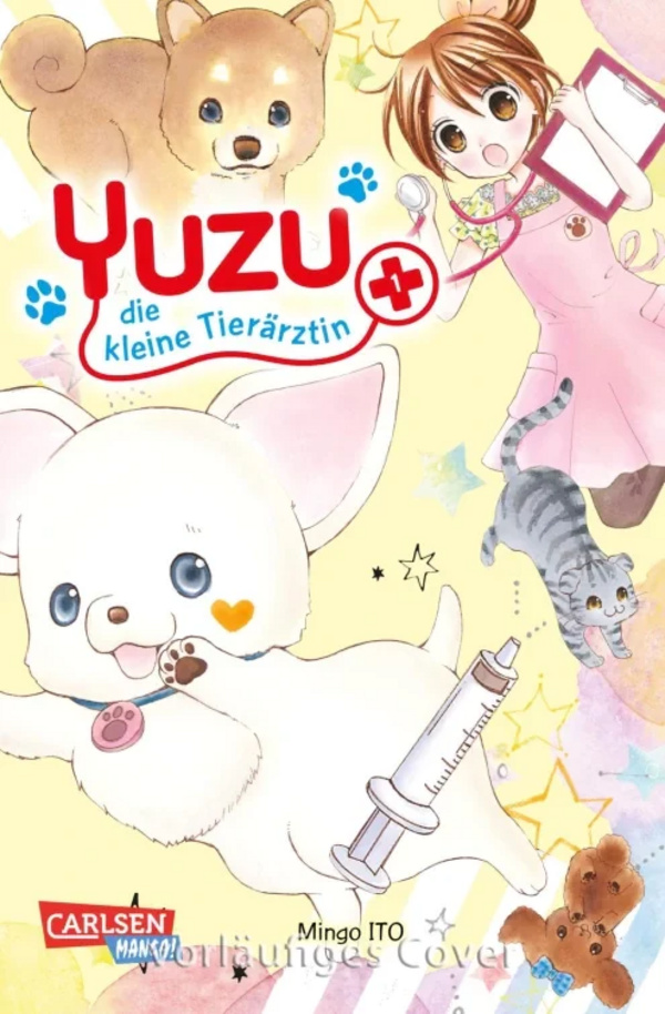 Yuzu - die kleine Tierärztin - Carlsen - Band 01