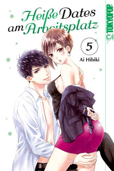 Heiße Dates am Arbeitsplatz - Tokyopop - Band 05